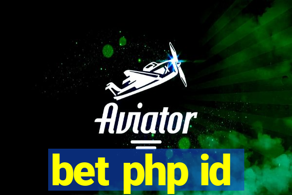 bet php id